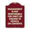 Signmission Management Is Not Responsible for Theft or Damage to Vehicles or Contents Alum, 24" H, BU-1824-23878 A-DES-BU-1824-23878 - alternate 1